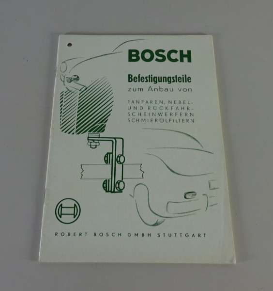 Katalog Bosch Befestigungsteile für Nebel- & Rückfahrscheinwerfer Stand 9/1956