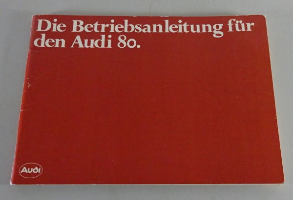 Prospekt / Broschüre Audi 80 B1 Typ 82 Stand 08/1979