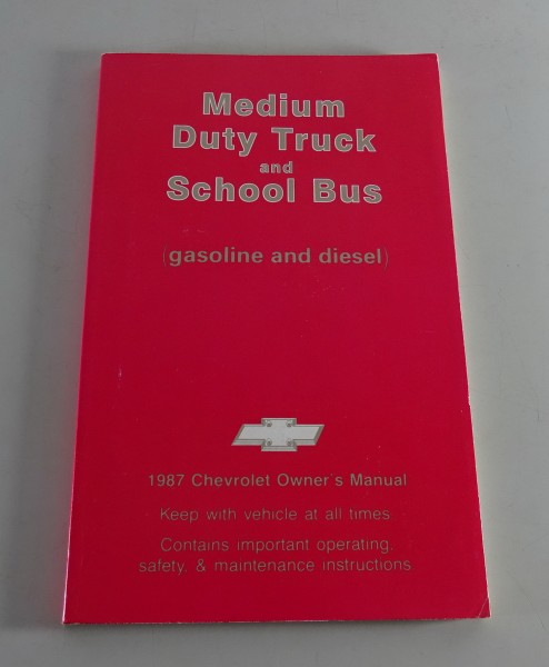 Owner´s Manual / Handbook Chevrolet Medium Duty Truck & Schoolbus Stand 1987