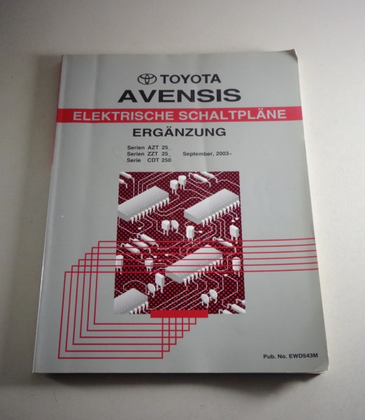 Werkstatthandbuch / Elektrik Schaltpläne Ergänzung Toyota Avensis von 09/2003