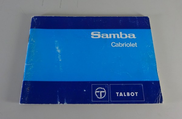 Betriebsanleitung / Handbuch Talbot Samba Cabriolet Stand 10/1982
