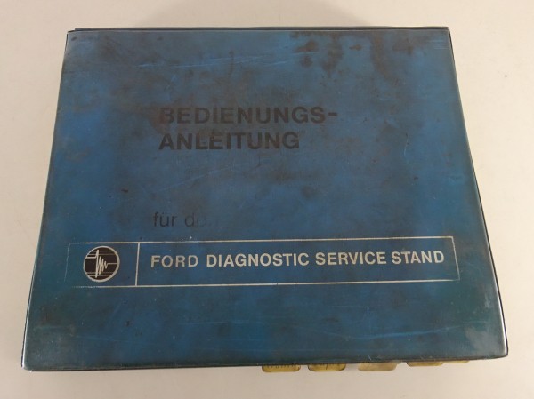 Betriebsanleitung Ford Diagnostic Service Stand Taunus Transit Escort Capri 1970