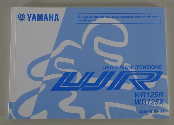 Uso e Manutenzione Yamaha WR 125 R / WR 125 X Stand 09/2009 italienisch