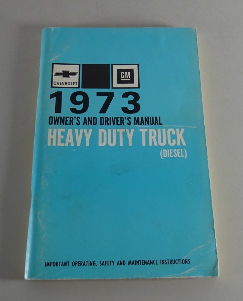 Owner´s Manual / Handbook Chevrolet Heavy Duty Truck (Diesel) Stand 1973