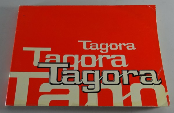 Betriebsanleitung / Handbuch Talbot Tagora 2,1 + 2,6 Liter Stand 1981