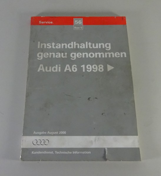 Werkstatthandbuch Nr. 56 Instandhaltung genau genommen Audi A6 C5 Stand 8/2000