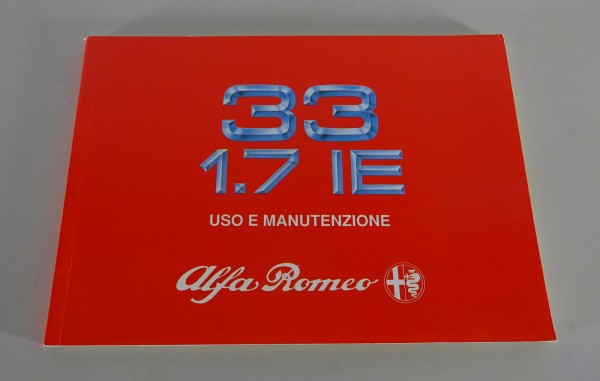 Uso e Manutenzione Alfa Romeo 33 1.7 IE + 4x4 Stato 12/1989