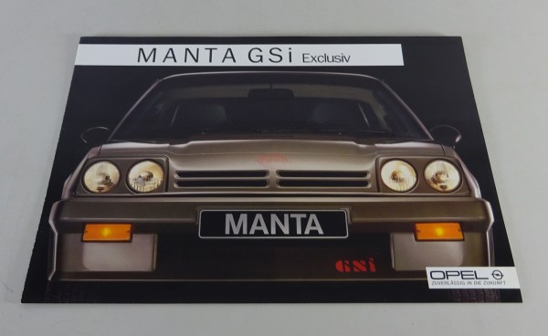 Prospekt / Broschüre Opel Manta B GSi Exclusiv Stand 04/1985
