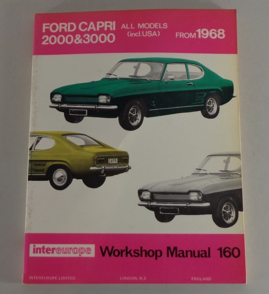 Reparaturanleitung Ford Capri I 2000 + 3000 (V4 + V6) ab 1968