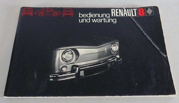 Betriebsanleitung / Handbuch Renault R 8 (R1132) Stand 07/1970