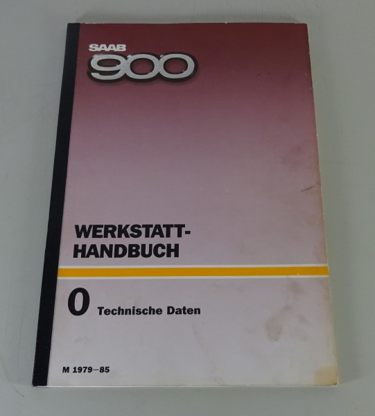 Werkstatthandbuch Saab 900 Technische Daten Modelljahr 1979-1985