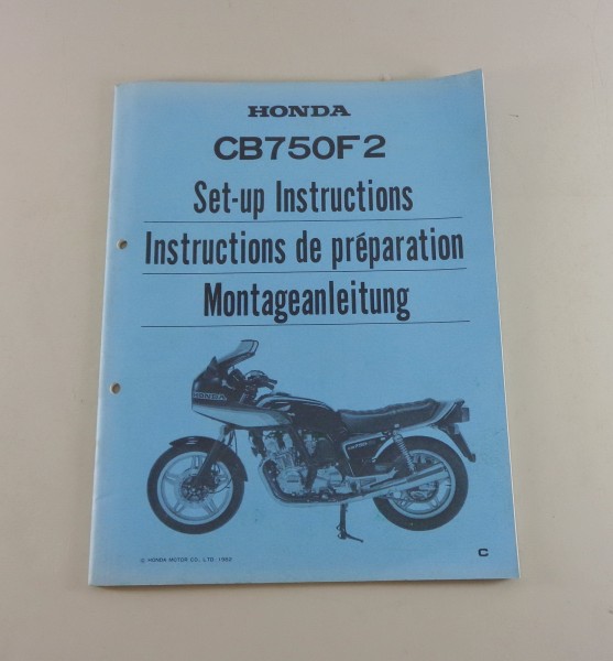 Montageanleitung / Set Up Manual Honda CB 750 F2 Stand 1982