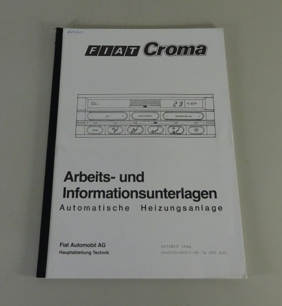 Werkstatthandbuch / Arbeitsunterlage Fiat Croma Automatische Heizung von 10/1986