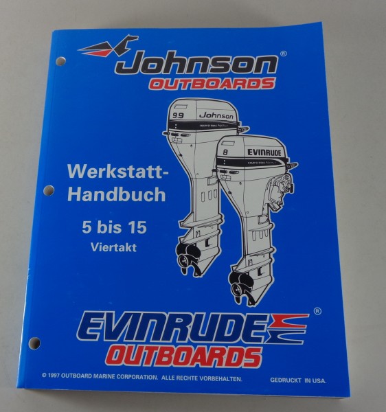Werkstatthandbuch Johnson / Evinrude Bootsmotor 5 6 8 9,9 15 PS Viertakt v. 1997