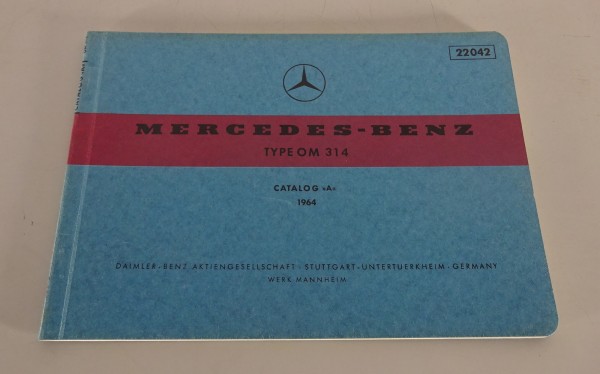 Bildkatalog / Ersatzteilkatalog Mercedes-Benz Dieselmotor OM 314 Stand 1964