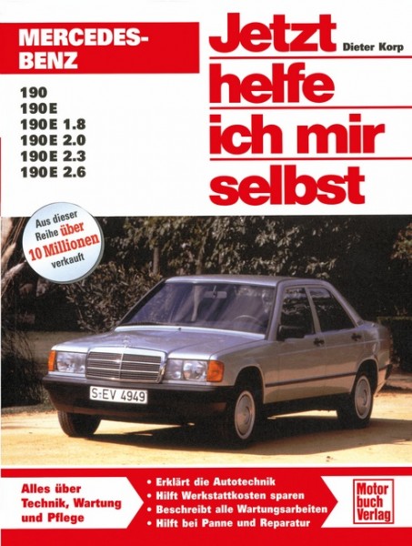 Reparaturanleitung Mercedes-Benz 190 / 190E (W 201) - Jhims Band 106