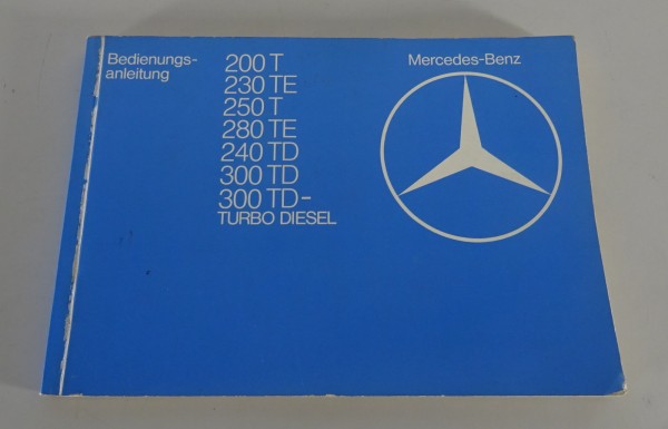 Betriebsanleitung / Handbuch Mercedes Benz W123 T-Modell / Kombi Stand 10/1980