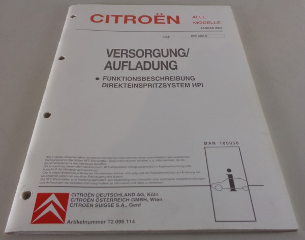 Werkstatthandbuch Citroen C 5 Direkteinspritzsystem HPI Versorgung & Aufladung