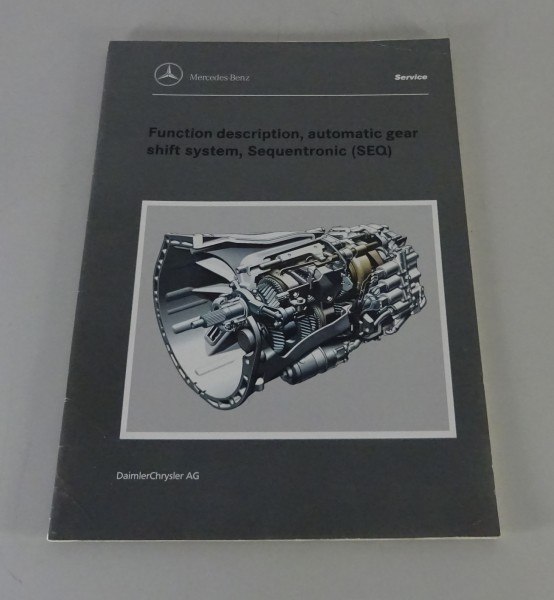 Workshop Manual Function Description Mercedes Benz Sequentronic SEQ Transmission