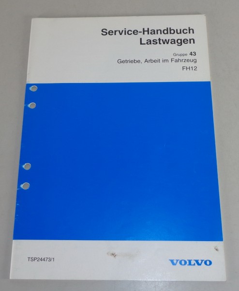 Werkstatthandbuch Volvo LKW FH12 Getriebe R1700, SR1700, SR1900 von 1993