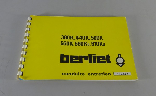 Manuel d´Entretien / Handbuch Renault LKW Berliet 380 K - 560 K / K6 von 1976