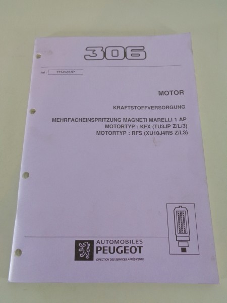 Werkstatthandbuch Peugeot 306 Mehrfacheinspritzung Magneti Merelli 1 AP 03/1997