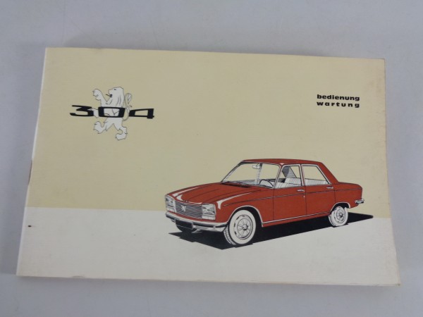 Betriebsanleitung / Handbuch Peugeot 304 Stand 09/1969