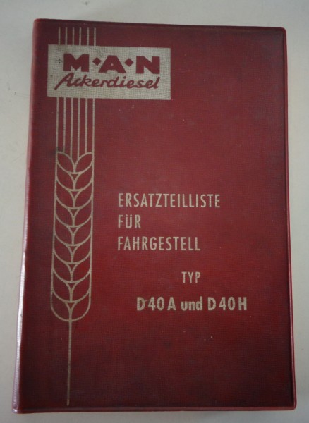 Teilekatalog MAN Ackerdiesel Fahrgestell Typ D 40 A / D 40 H