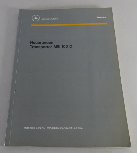 Werkstatthandbuch Einführung Mercedes Benz Transporter MB 100 D von 05/1990