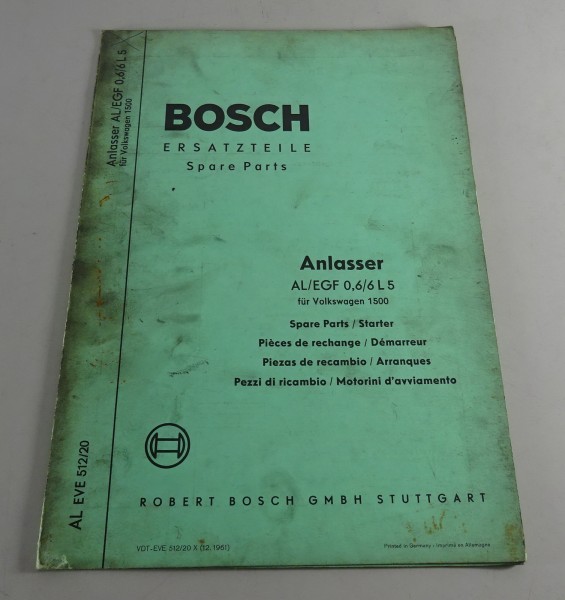 Teilekatalog Bosch Anlasser AL/EGF 0,6/6 L5 für VW 1500 Stand 12/1961