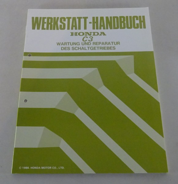 Werkstatthandbuch / Wartung & Reparatur Honda C3 Schaltgetriebe Stand 12/1986