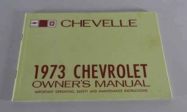 Owner´s Manual / Handbook Chevrolet Chevelle Stand 1973