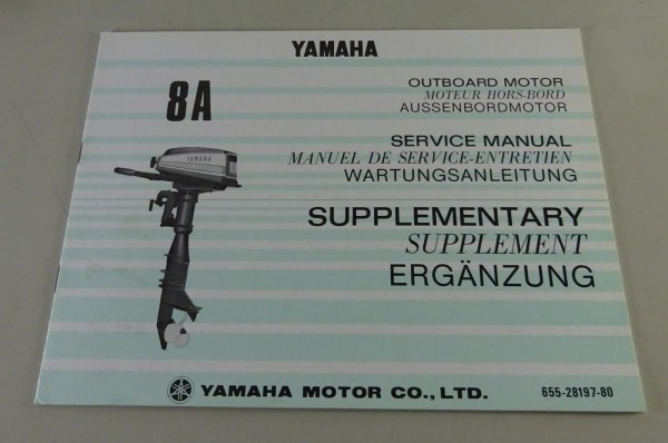 Ergänzung zur Wartungsanleitung Yamaha Außenborder 8A Stand 10/1973