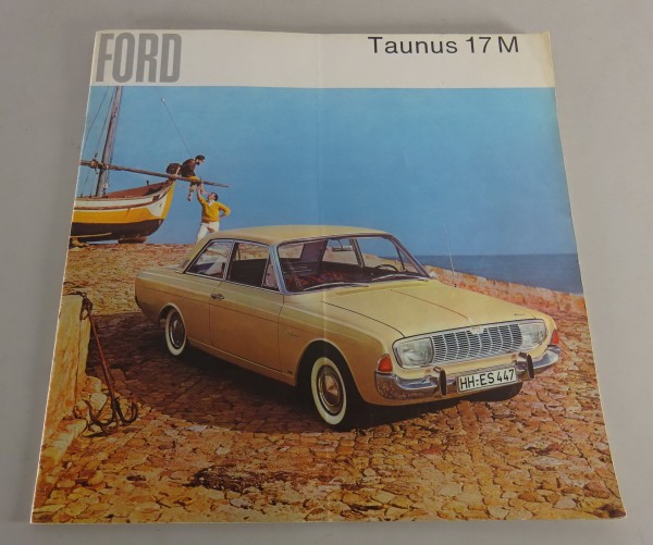 Prospekt / Broschüre Ford Taunus 17M P5 Stand 1965