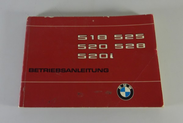 Betriebsanleitung / Handbuch BMW 5er E12 518 / 520 / 520i / 525 / 528 von 7/1975