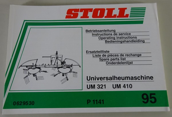 Teilekatalog / Betriebsanleitung Stoll Universalheumaschine UM 321/410 Stand 95