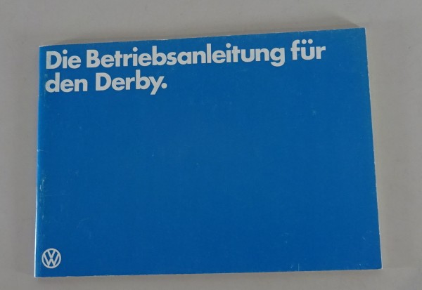 Betriebsanleitung / Handbuch VW Derby II von 1982