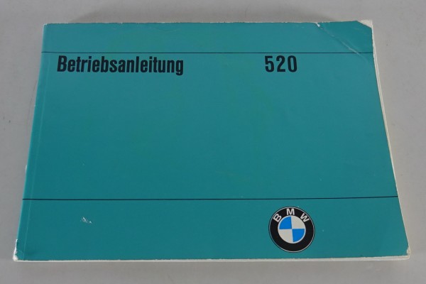 Betriebsanleitung / Handbuch BMW 5er E12 520 Stand 09/1972