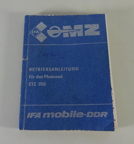 Betriebsanleitung / Handbuch MZ - Motorrad ETZ 250 Stand 06/1983