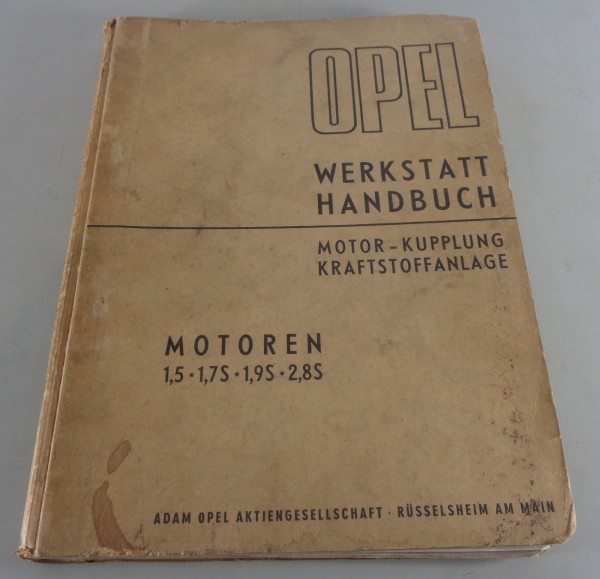 Werkstatthandbuch Opel Motoren Rekord B, Admiral + Kapitän A, Blitz von 1966