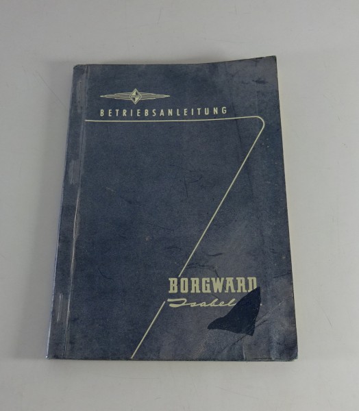 Betriebsanleitung Borgward Isabella Coupe / Combi / TS / de Luxe Stand 01/1959