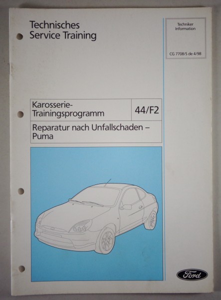 Technische Information Ford Reparatur nach Unfallschaden - Puma Stand 04/1998