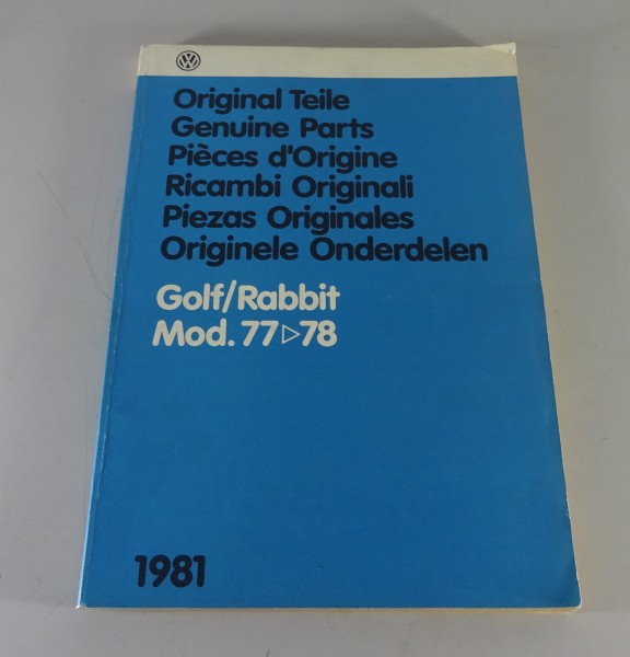Bildkatalog / Teilekatalog VW Golf I / 1 Modelljahr 1977-1978 Ausgabe 1981