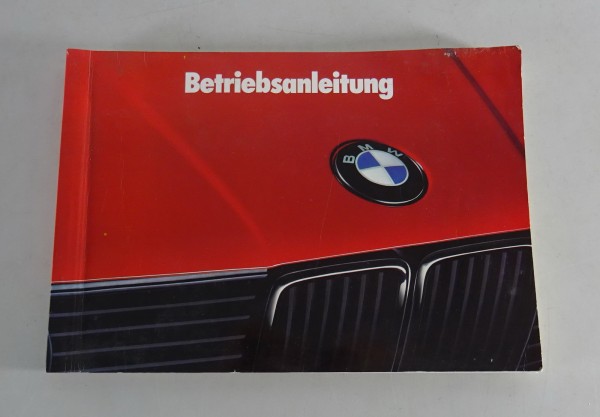 Betriebsanleitung BMW 3er E30 + Cabrio + iX + Touring 316i 320i 325i... von 1988