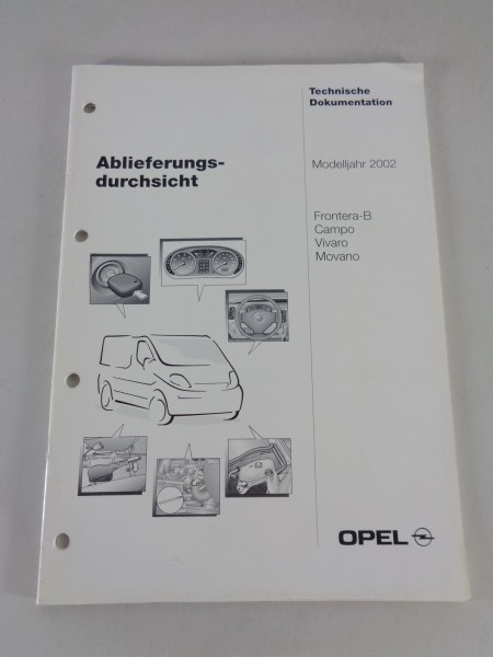 Technische Information / Ablieferungsdurchsicht Frontera B, Campo, Vivaro A 2002