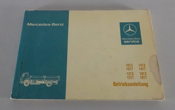 Betriebsanleitung Mercedes-Benz NG 80 1013/17 1213/17 1413/17 1613/17 von 2/1981