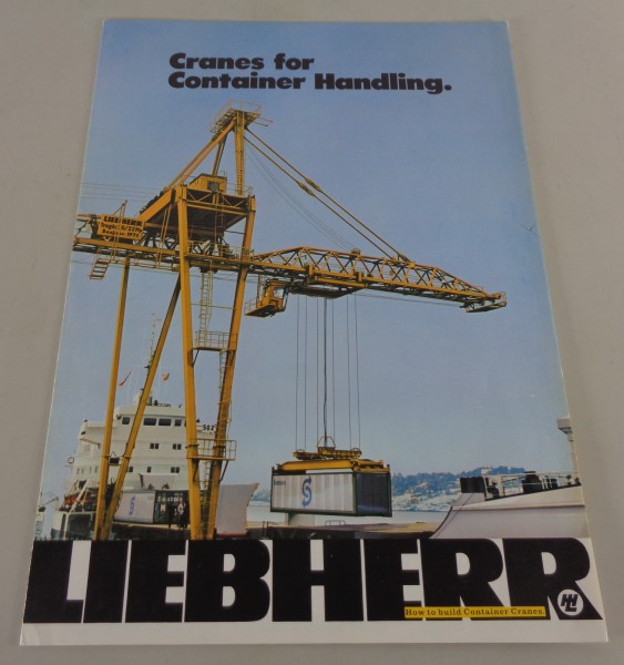 Prospekt / Broschüre Liebherr Cranes for Container Handling von 05/1972