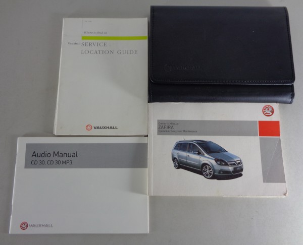 Owner's Manual + Wallet Opel / Vauxhall Zafira B printed 01/2007