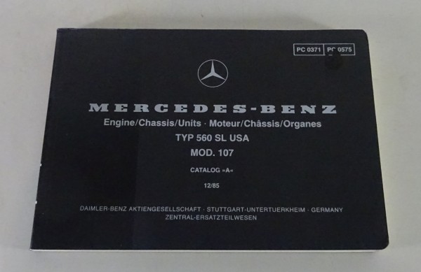 Teilekatalog / Bildkatalog Mercedes-Benz Typ 560 SL R107 USA-Version von 12/1985