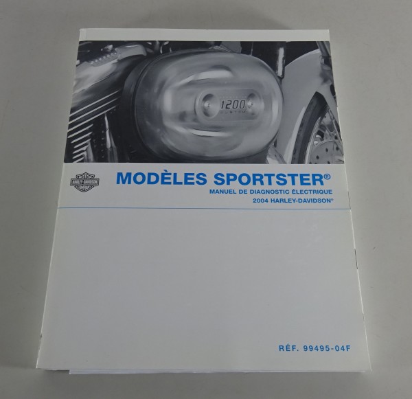 Manuel de diagnostic Harley Davidson Sportster modèles 2004 Version 08/2003